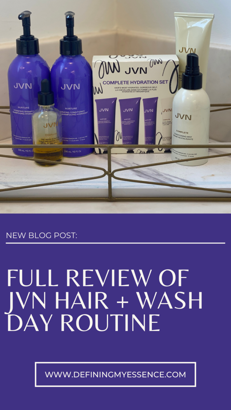 Full Review of JVN Hair + Wash Day Routine