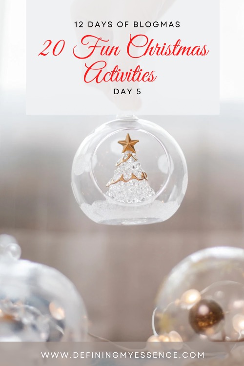 5/12 Days of Blogmas: 20 Fun Christmas Activities